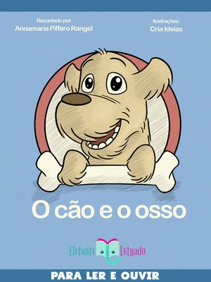 cover image of O Cão e o Osso